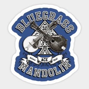 BLUEGRASS MANDOLIN ACE Sticker